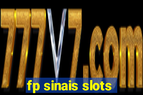 fp sinais slots